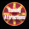 COMING ATTACTIONS